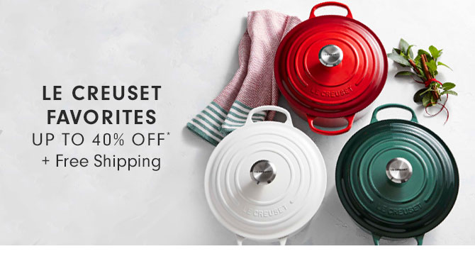 LE CREUSET FAVORITES UP TO 40% OFF* + Free Shipping