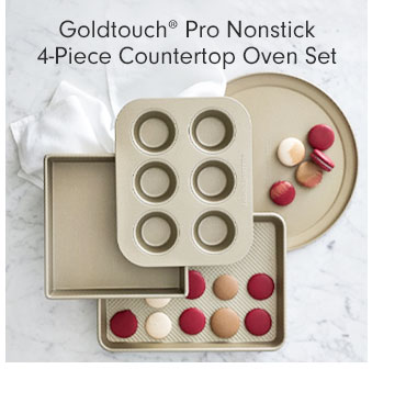 Goldtouch® Pro Nonstick 4-Piece Countertop Oven Set