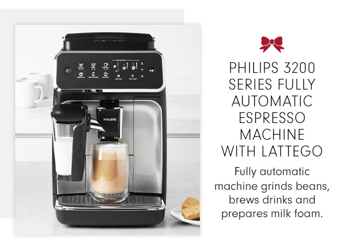 PHILIPS 3200 SERIES FULLY AUTOMATIC ESPRESSO MACHINE WITH LATTEGO - Fully automatic machine grinds beans, brews drinks and prepares milk foam.