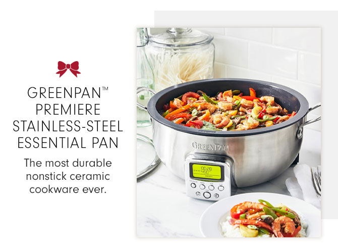 GREENPAN™ PREMIERE STAINLESS-STEEL ESSENTIAL PAN - The most durable nonstick ceramic cookware ever.