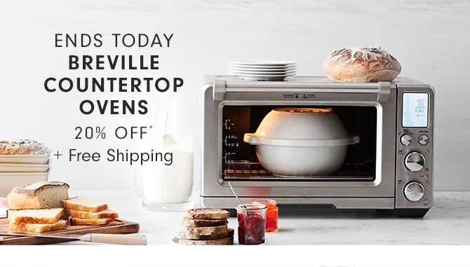 BREVILLE COUNTERTOP OVENS - 20% OFF* + Free Shipping