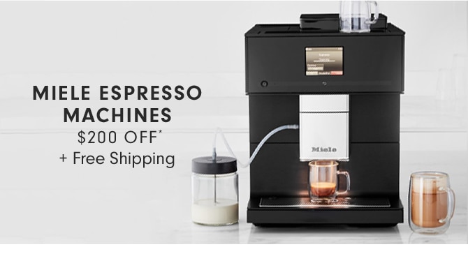 MIELE ESPRESSO MACHINES - $200 OFF* + Free Shipping