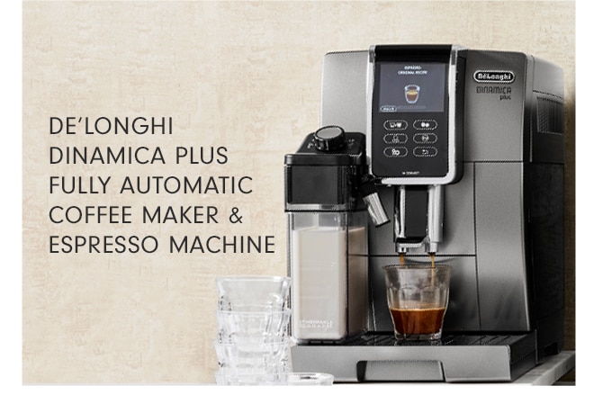 DE’LONGHI DINAMICA PLUS FULLY AUTOMATIC COFFEE MAKER & ESPRESSO MACHINE