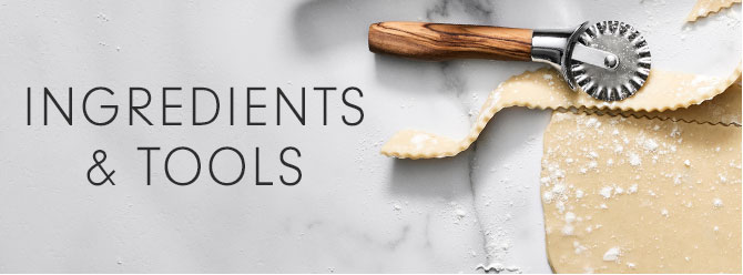 INGREDIENTS & TOOLS