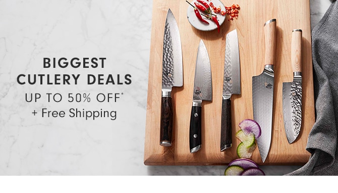 BIGGEST CUTLERY DEALS - UP TO 40% OFF* + Free Shipping