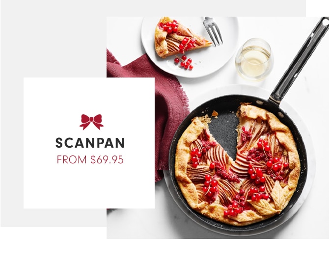 SCANPAN - FROM $69.95