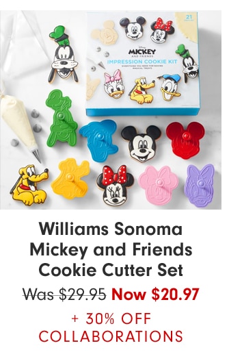 Williams Sonoma Mickey and Friends Cookie Cutter Set Now $20.97 + 30% OFF COLLABORATIONS