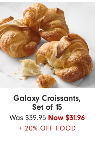 Galaxy Croissants, Set of 15 Now $23.96 + UP TO 40% OFF FOOD