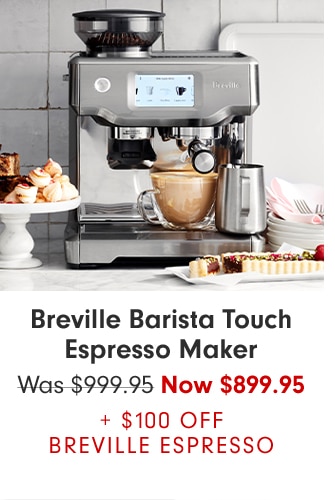 Breville Barista Touch Espresso Maker - Now $899.95 + $100 Off Breville Espresso