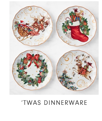 ’TWAS DINNERWARE