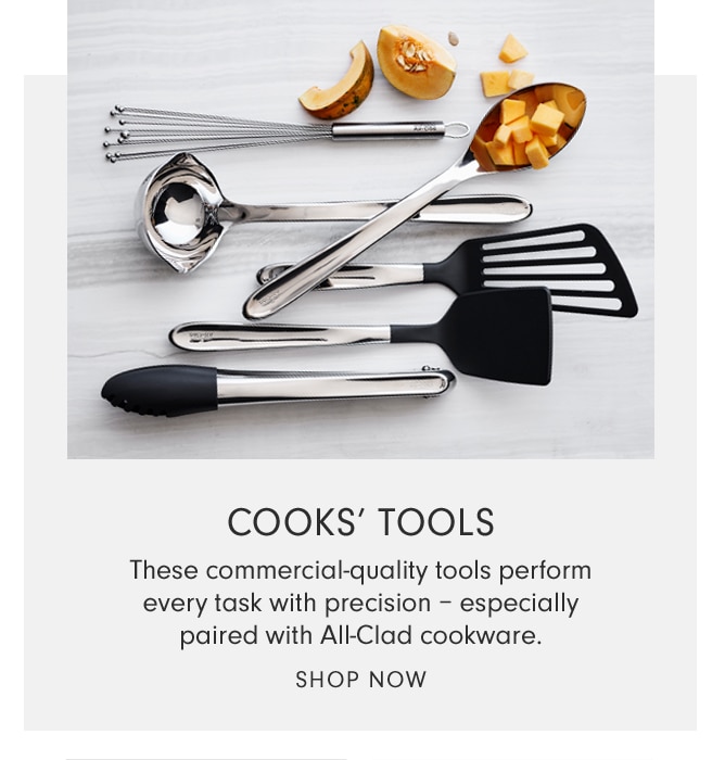 COOKS’ TOOLS - SHOP NOW