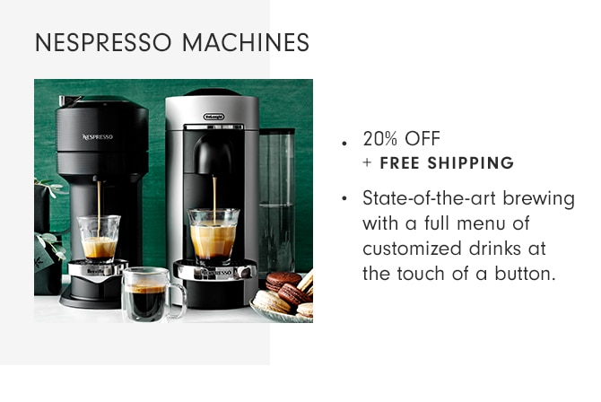 NESPRESSO MACHINES