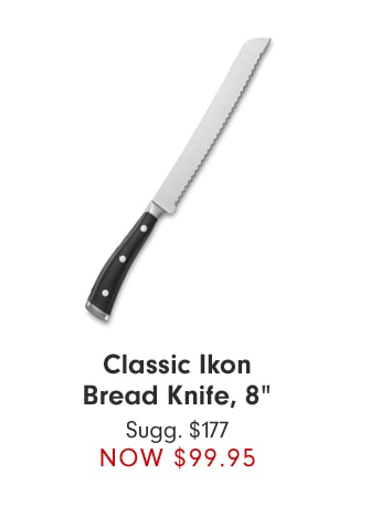 Classic Ikon Bread Knife, 8" - NOW $89.95