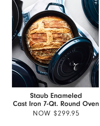 Staub Enameled Cast Iron 7-Qt. Round Oven - NOW $299.95