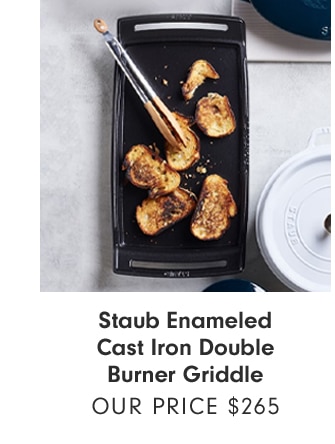 Staub Enameled Cast Iron Double Burner Griddle - OUR PRICE $265