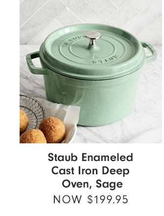 Staub Enameled Cast Iron Deep Oven, Sage - Now $199.95