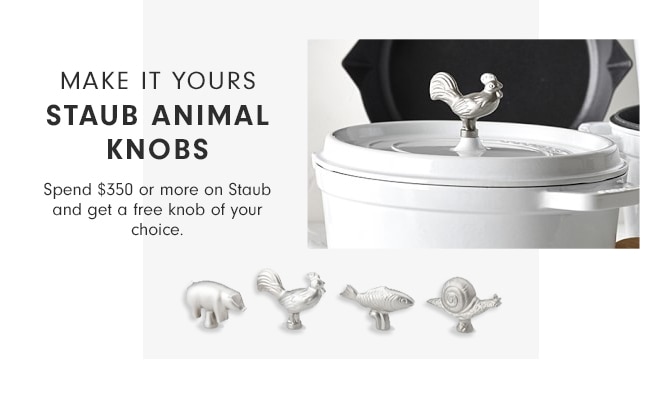 MAKE IT YOURS - STAUB ANIMAL KNOBS