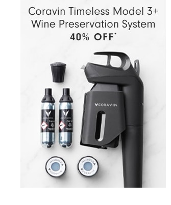 Coravin Timeless 3+ System 40% OFF*