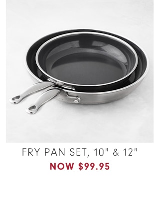 FRY PAN SET, 10" & 12"