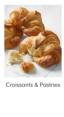 Croissants & Pastries