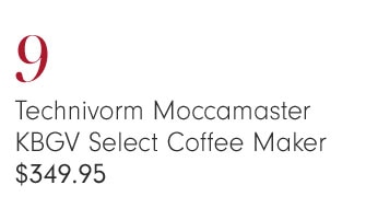 9 - Technivorm Moccamaster KBGV Select Coffee Maker $349.95