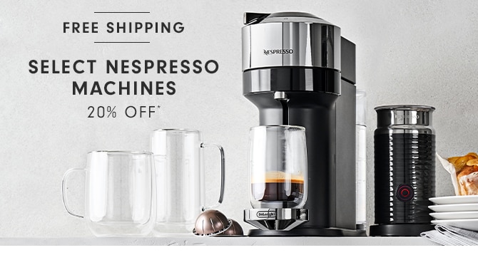 SELECT NESPRESSO MACHINES - 20% OFF*