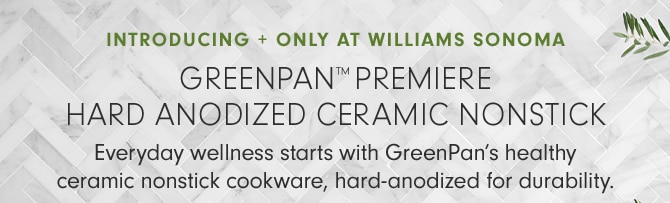 GREENPAN™ PREMIERE HARD ANODIZED CERAMIC NONSTICK