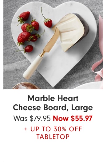 Marble Heart Cheese Board, Large - Now $55.97 + Up to 30% off Tabletop