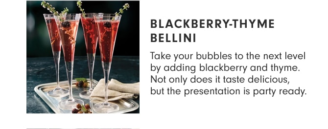 BLACKBERRY-THYME BELLINI