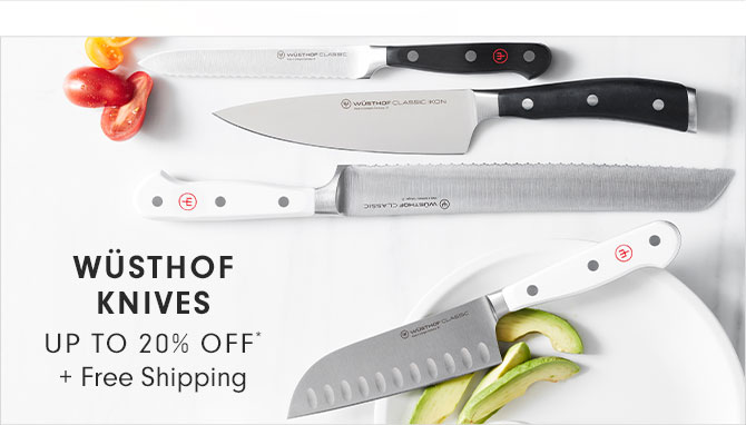 WÜSTHOF KNIVES UP TO 20% OFF* + Free Shipping