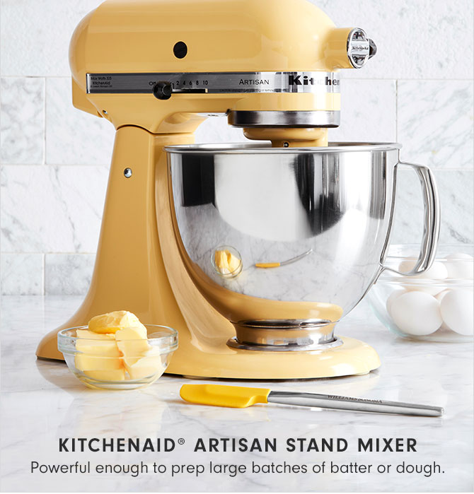 KITCHENAID® ARTISAN STAND MIXER - Powerful enough to prep large batches of batter or dough.