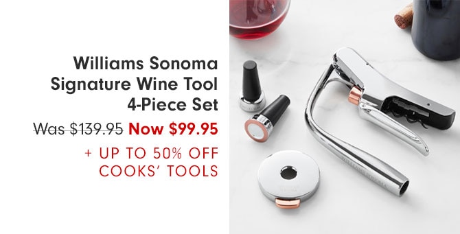 Williams Sonoma Signature Wine Tool 4-Piece Set - Was $139.95 Now $99.95 + UP TO 50% OFF COOKS' TOOLS