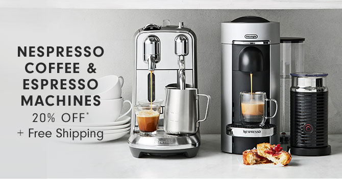 NESPRESSO COFFEE & ESPRESSO MACHINES 20% OFF* + Free Shipping