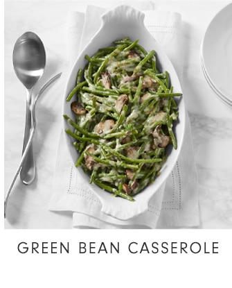 GREEN BEAN CASSEROLE