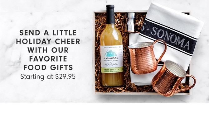 SEND A LITTLE HOLIDAY CHEER WITH OUR FAVORITE FOOD GIFTS - Starting at $24.95