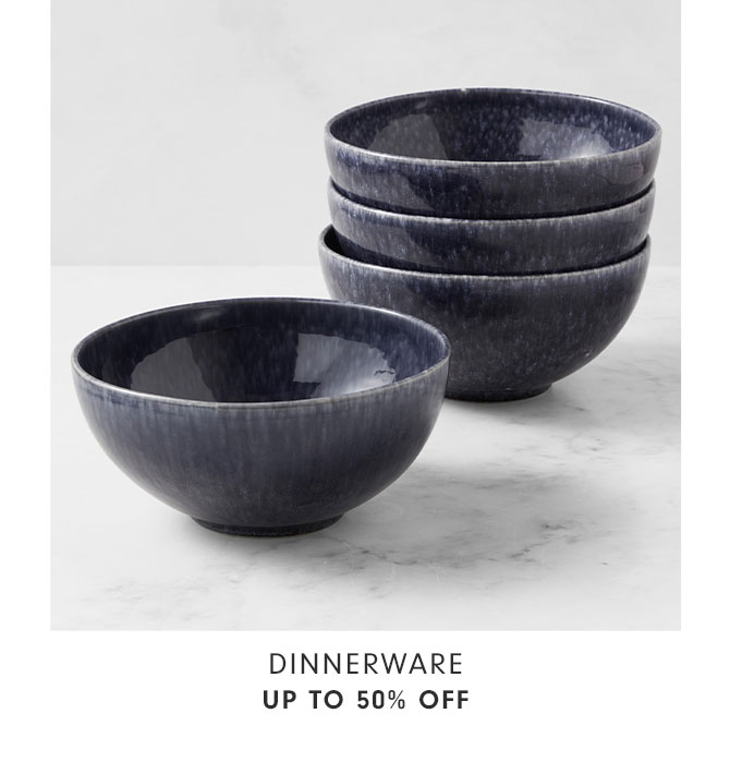 Dinnerware UP TO 50% OFF