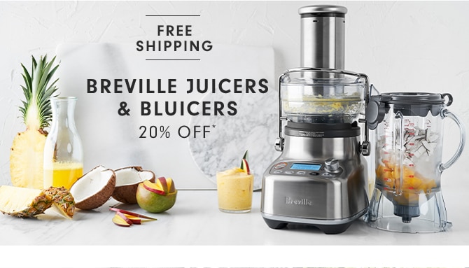 BREVILLE JUICERS & BLUICERS - UP TO 20% OFF*