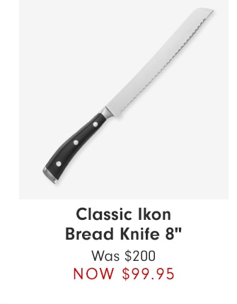 Classic Ikon Bread Knife 8" - NOW $99.95