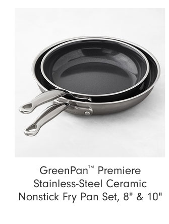 GreenPan™ Premiere Stainless-Steel Ceramic Nonstick Fry Pan Set, 8" & 10"