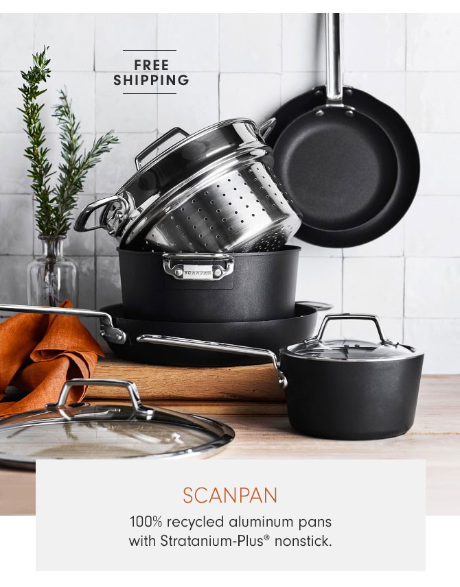 SCANPAN - 100% recycled aluminum pans with Stratanium-Plus® nonstick.