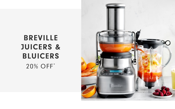 BREVILLE JUICERS & BLUICERS - 20% OFF*