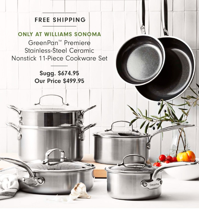 GreenPan™ Premiere Stainless-Steel Ceramic Nonstick 11-Piece Cookware Set - Our Price $499.95