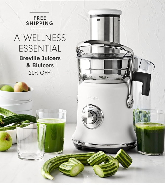 Breville Juicers & Bluicers - 20% OFF*