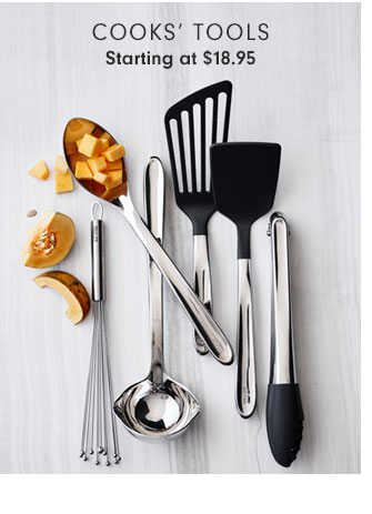 COOKS' TOOLS Starting at $18.95