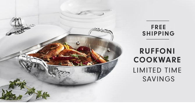 RUFFONI COOKWARE LIMITED TIME SAVINGS