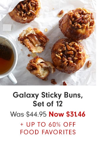 Galaxy Sticky Buns, Set of 12 Was $44.95 Now $31.46 + UP TO 60% OFF FOOD FAVORITES