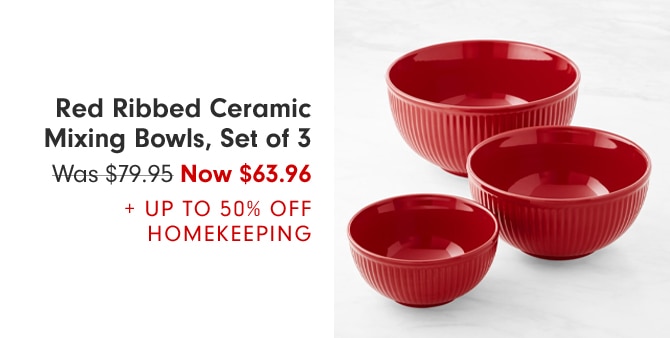 Red Ribbed Ceramic Mixing Bowls, Set of 3 -  Now $63.96 + Up to 50% Off Homekeeping
