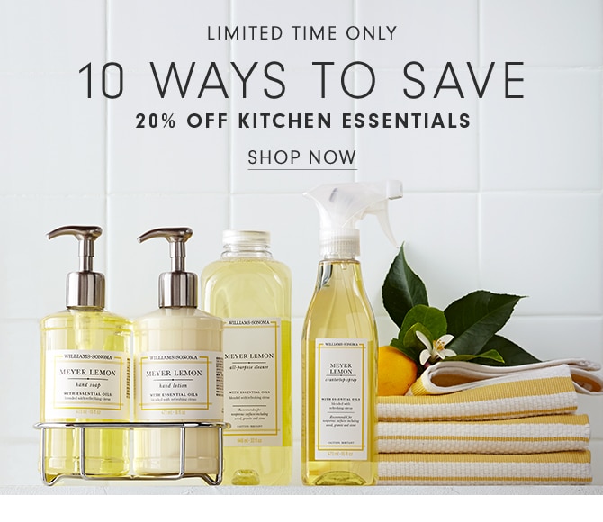 10 WAYS TO SAVE - 20% OFF KITCHEN ESSENTAILS - SHOP NOW