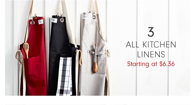 ALL KITCHEN LINENS - Starting at $6.36