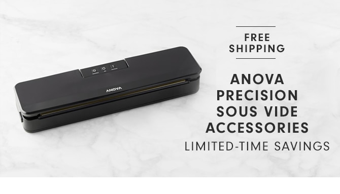 ANOVA PRECISION SOUS VIDE ACCESSORIES - LIMITED TIME SAVINGS